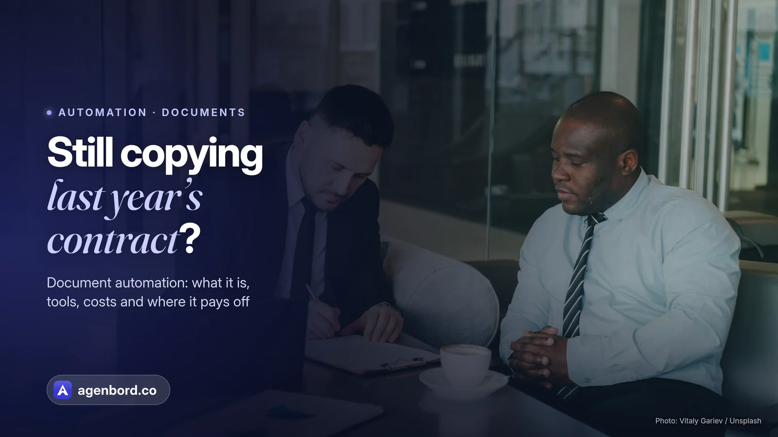 Two businessmen signing a document at a meeting table. Headline: Still copying last year's contract?