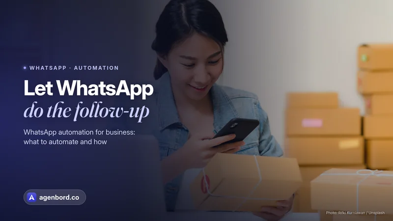 A small online seller checking her phone next to packed shipping boxes. Headline: Let WhatsApp do the follow-up