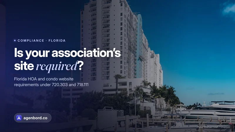 Waterfront condo towers with palm trees and a marina in Florida. Headline: Is your association's site required?